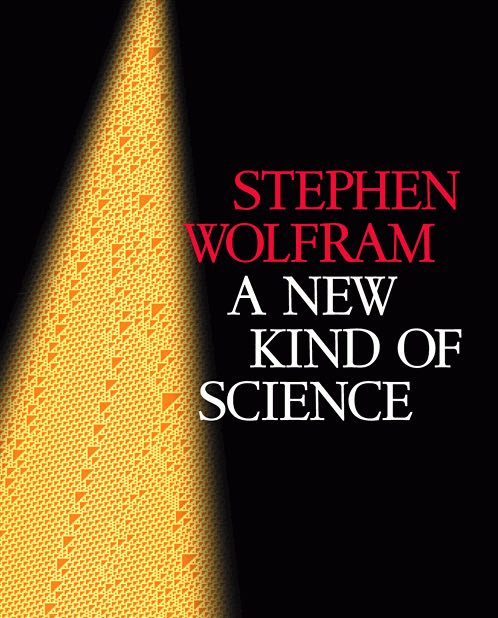 A New Kind of Science A New Kind of Science