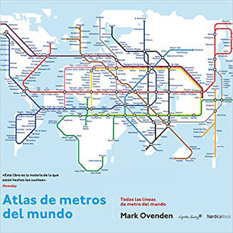 Atlas de los Metros del Mundo Atlas de los Metros del Mundo