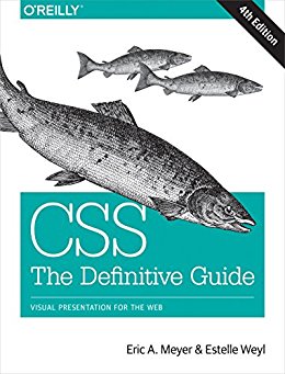 CSS: The Definitive Guide: Visual Presentation for the Web CSS: The Definitive Guide: Visual Presentation for the Web