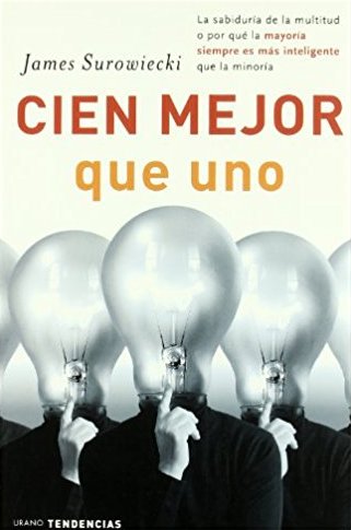 Cien mejor que uno Cien mejor que uno