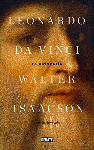 Leonardo da Vinci: La biografía Leonardo da Vinci: La biografía