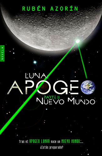 Nuevo mundo: Luna Apogeo II Nuevo mundo: Luna Apogeo II