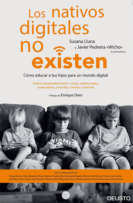 Los nativos digitales no existen Los nativos digitales no existen