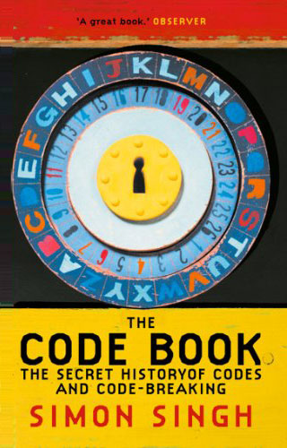 The Code Book: The Secret History of Codes and Code-breaking The Code Book: The Secret History of Codes and Code-breaking