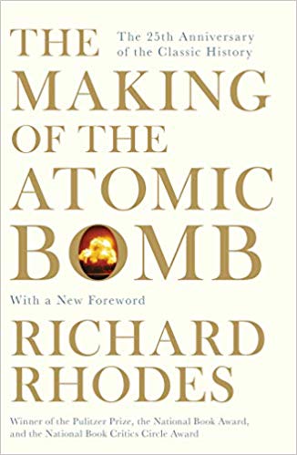 The Making of the Atomic Bomb: 25th Anniversary Edition The Making of the Atomic Bomb: 25th Anniversary Edition