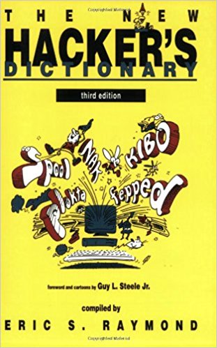 New Hacker’s Dictionary New Hacker’s Dictionary