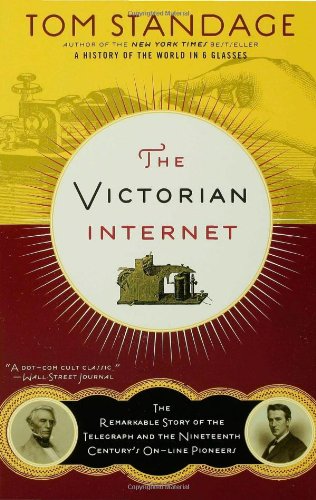 The Victorian Internet The Victorian Internet