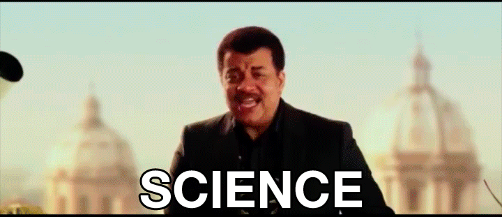 Science, bitches