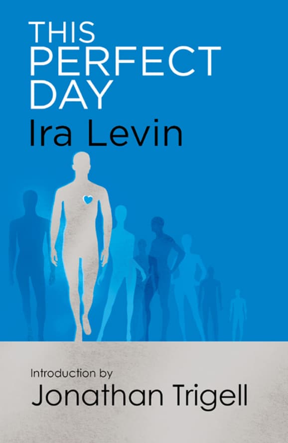 Portada de Thirs Perefect Day por Ira Levin