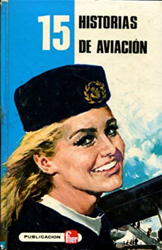 Portada del libro en la que sale un dibujo como al óleo en el que se ve a una azafata en primer plano con parte del ala derecha y del morro de un avión detrás de ella 