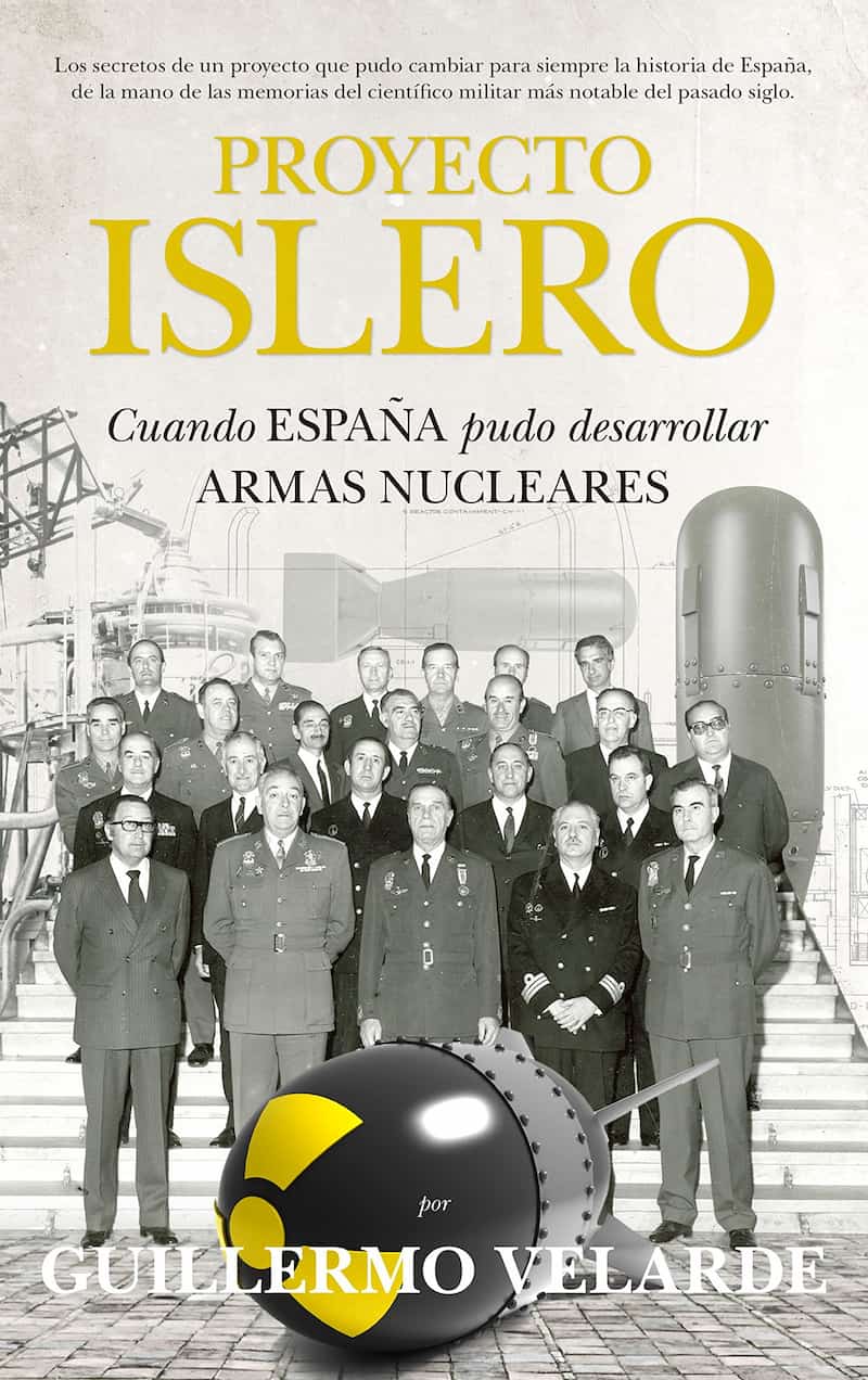 Proyecto Islero, cuando España pudo desarrollar armas nucleares… o no