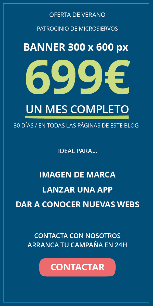 Oferta de verano: patrocinio Microsiervos por 699€/mes