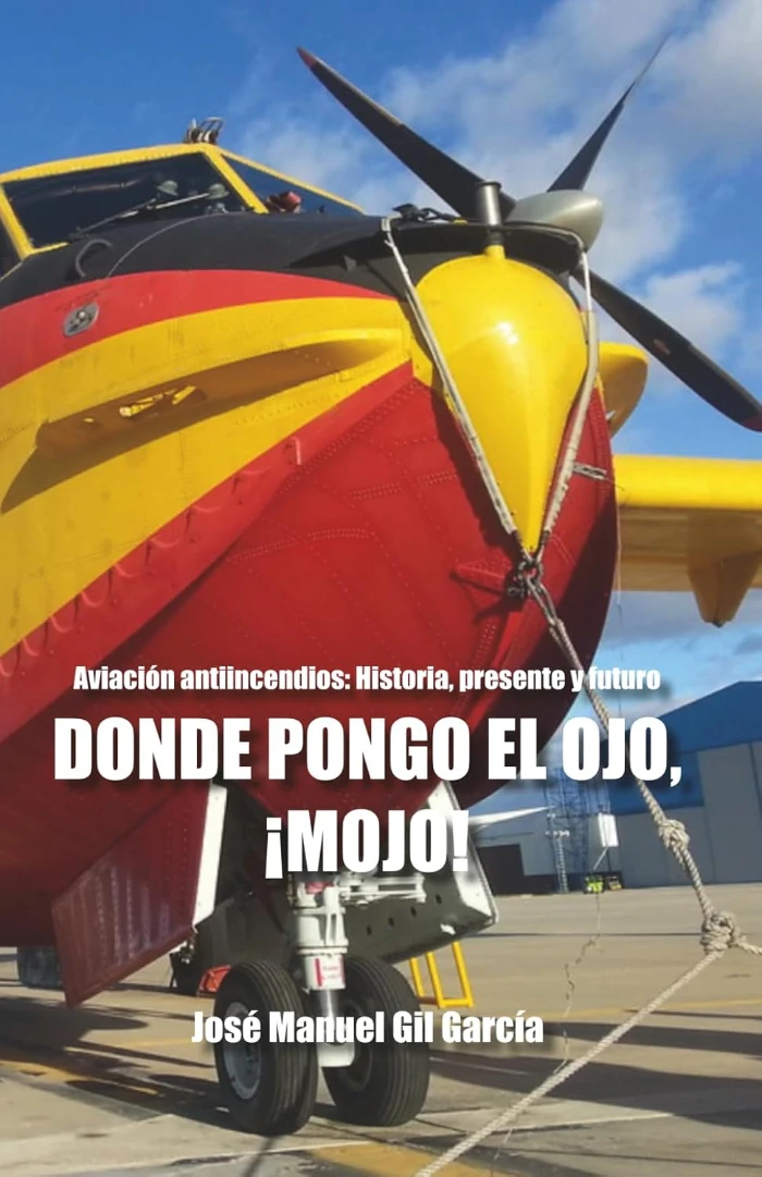 Portada del libro con un «Botijo« del 43 Grupo de Fuerzas Aéreas en primer plano