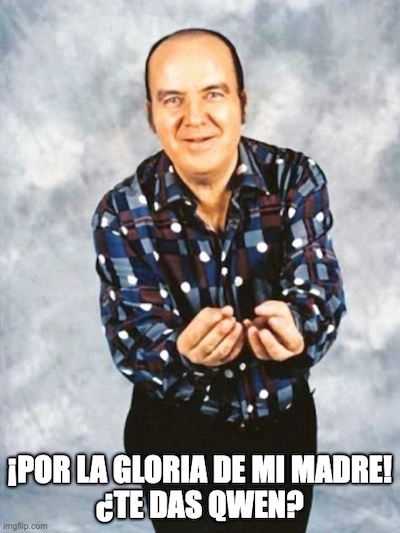 Chiquito Qwen