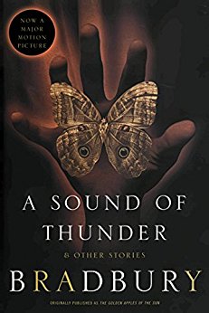 A Sound of Thunder (and other stories)