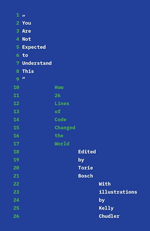 «You Are Not Expected to Understand This»: How 26 Lines of Code Changed the World