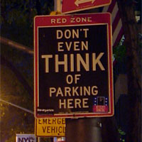 Don’t Even Think Of Parking Here